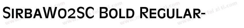 SirbaW02SC Bold Regular字体转换